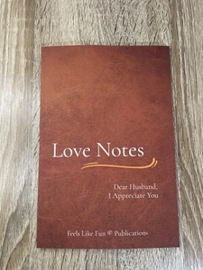 Love Notes: Dear Husband, I Appreciate You. By David & Amanda Reigle - Picture 1 of 4