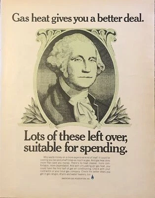 1970 American Gas PRINT AD George Washington Dollar VTG 70s Gás Heat Better Deal - Imagem 1 de 4