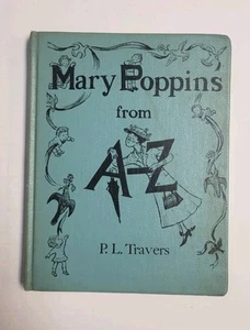 MARY POPPINS FROM A-Z by P.L. Travers 1962 1st Edition/Printing - Picture 1 of 16