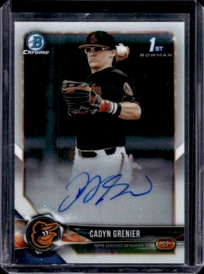 2018 Bowman Draft Cadyn Grenier Chrome Auto 1st #CDA-CG Orioles - Image 1 of 2