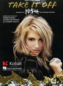 TAKE IT OFF ~ KE$HA~ Piano Vocal Guitar Sheet Music (OOP) - Picture 1 of 1