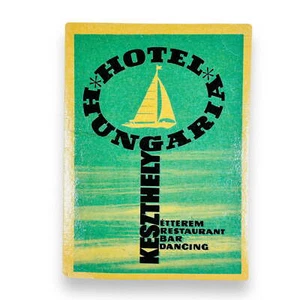 Hotel Hungaria Keszthely Hungary Sailboat Scarce Early Vintage Luggage Label - Picture 1 of 2