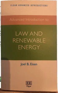 Advanced Introduction to Law and Renewable Energy, Paperback by Eisen, VG+ Clean - Picture 1 of 3