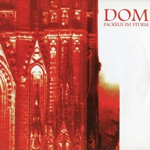 Dom - Fackeln Im Sturm (Vinyl 12" - 1998 - DE - Original) - Bild 1 von 4