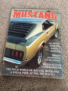 An Original 1970 The Fabulous Mustang magazine. - Picture 1 of 4