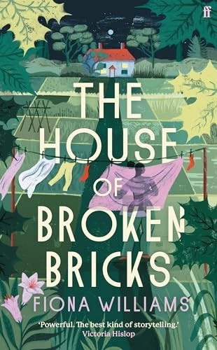 The House of Broken Bricks: 'Shocking and powerful . . ... - Williams, Fiona - Image 1 of 1