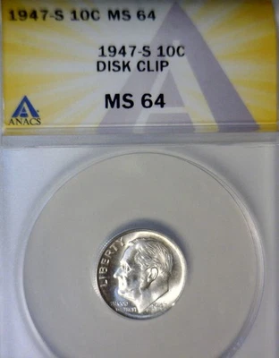 1947s ERROR ANACS MS64 Disk Clipped SILVER Roosevelt Dime CH BU Clip Coin  NR - Image 1 of 4