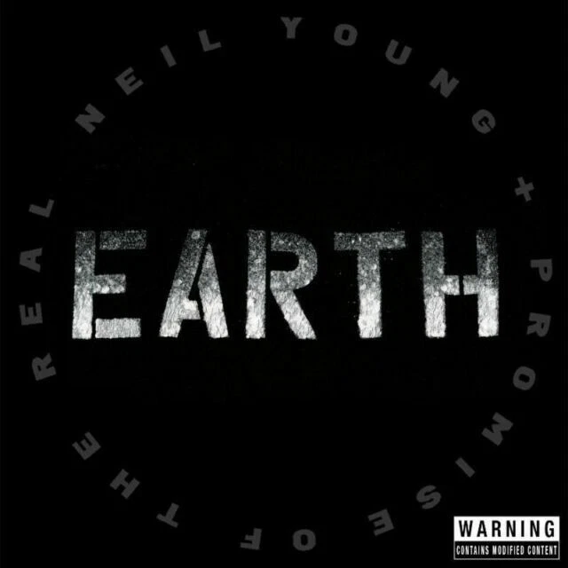 Neil Young & Promise of The Real - Earth 2 X CD 2016 Reprise as 2cd