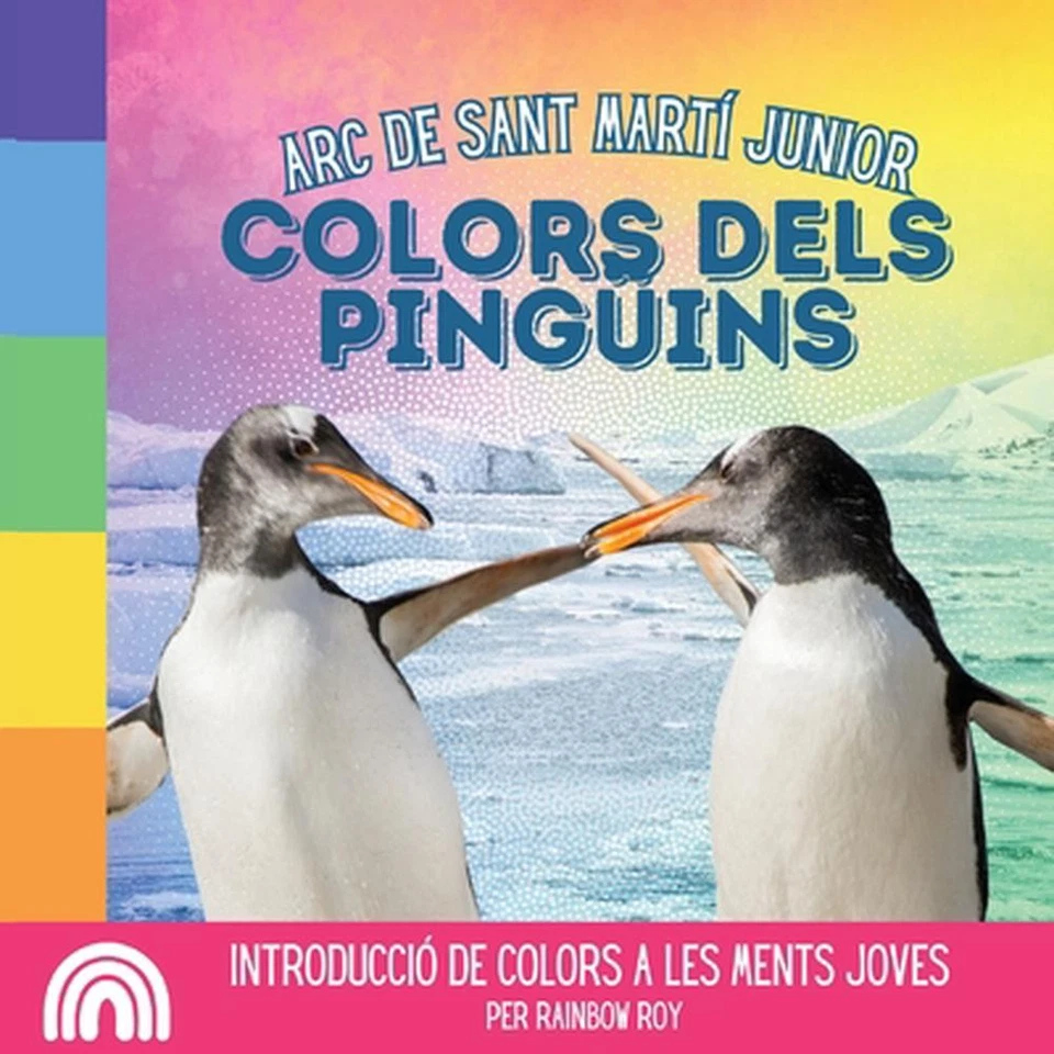 Arc de Sant Mart Junior, Colors dels Pinguins: Introducci? de Colors a Les Ments - Image 1 of 1