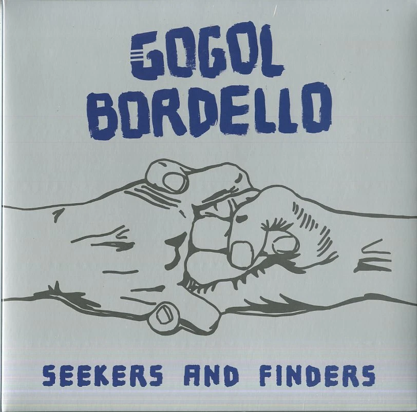Gogol Bordello - Seekers And Finders [ Ltd. Ed. Blau Vinyl] - Bild 1 von 1