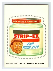 Crazy Labels Sticker 1979 STRIP-EX ZAP YOUR ZITS #48 Fleer Trading Card B126 - Picture 1 of 2
