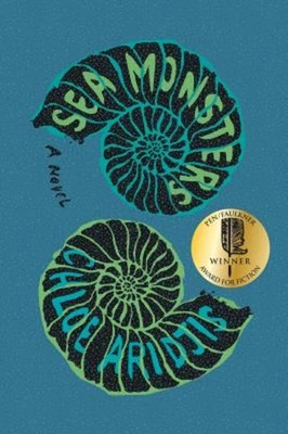 Sea Monsters : A Novel Hardcover Chloe Aridjis - Imagem 1 de 2