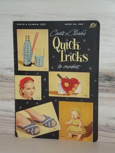 VINTAGE 1950 Coats & Clark QUICK TRICKS to CROCHET Bk No 326 Slippers Bags B65 - Picture 1 of 1