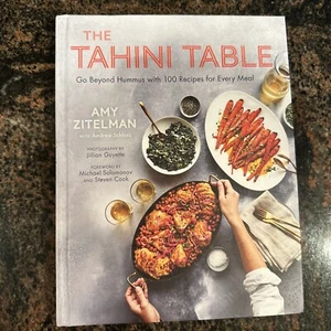 The Tahini Table: Go Beyond Hummus w/100 Recipes for Every Meal Andrew Schloss - Picture 1 of 2