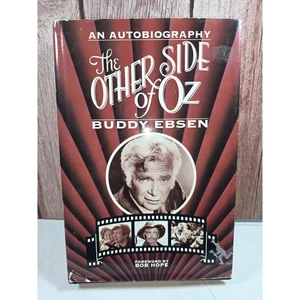 Signed The Other Side Of Oz Buddy Ebsen Autobiography Hardcover 1993 1st Edition - Imagen 1 de 1