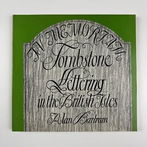 Tombstone Lettering in the British Isles by Alan Bartram | Lund Humphries, 1978 - Picture 1 of 16