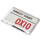 FRIDGE MAGNET - Oakley Court OX10 - UK Postcode