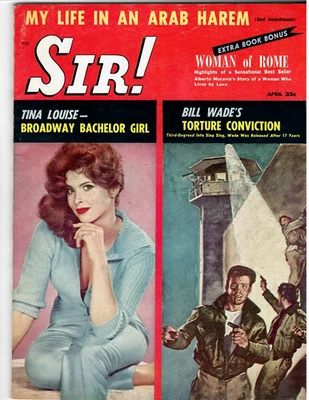 SIR ! Magazine Apr. 1959 Tina Louise, John Haigh Serial Murderer, Nice Shape - Image 1 of 4