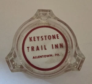 Vintage Keystone Trail Inn Glass ASHTTRAY Allentown PA Advertising - Picture 1 of 2