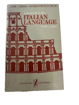 A Short Cut to the Italian Language [paperback] by Waldo Rigal - New, FREE Ship - Image 1 of 2