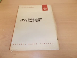 The Original Instruction Manual- General Radio Type 1770 Scanner System - Picture 1 of 12