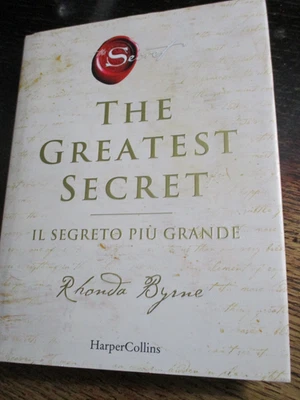 THE GREATEST SECRET IL SEGRETO PIÙ GRANDE Rhonda Byrne HarperCollins 2021 - Immagine 1 di 3