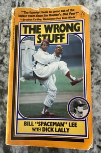 The Wrong Stuff by Bill Lee w/ Dick Lally 1985 Vintage Paperback-ACCEPTABLE USED - Picture 1 of 12