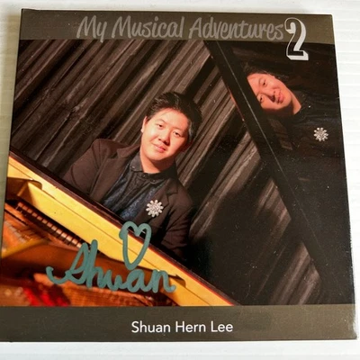 Shuan Hern Lee CD My Musical Adventures 2 Classical Hayden Chopin Debussy Signed - Image 1 of 4