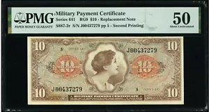 Series 641 Military Payment Certificate MPC $10 PMG AU 50 *Replacement Note!* - Picture 1 of 2