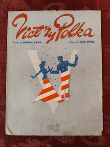 RARE Sheet Music Victory Vict'ry Polka Samuel Sammy Cahn Jule Styne 1943 - Picture 1 of 1