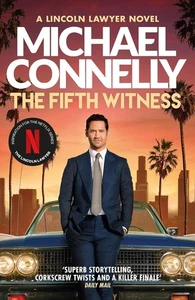 The Fifth Witness (A Lincoln Lawyer Novel) von Michael Connelly - Bild 1 von 1