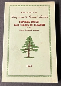 Supreme Forest Tall Cedars of Lebanon Sixty-seventh Annual Session (1969) - Picture 1 of 19