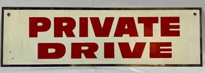 Vtg 60s PRIVATE DRIVE Original 14" SST Tin Advertising Sign Red & White  - Picture 1 of 7