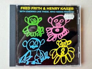 Fred Frith & Henry Kaiser - With Enemies Like These - 1987 SST Records CD - Picture 1 of 5