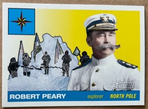 2009 TOPPS AMERICAN HERITAGE ROBERT PEARY #13 NM-MT Condition - Picture 1 of 2