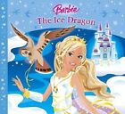 Der Eisdrache (Barbie Story Library) von Egmont NEU Hardcover-Buch