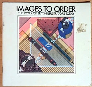 Images To Order: The Work Of British Illustrators Today (1979) Ralph Steadman - Foto 1 di 6