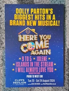 Here You Come Again (Dolly Parton) A5 Flyer Cliffs Pavilon 20-24 de agosto de 2024 - Imagen 1 de 2