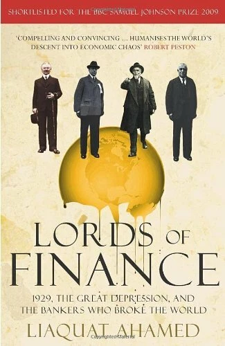 Lords of Finance: 1929, The Great Depression, and the Bankers who Broke the Wor - Image 1 of 1