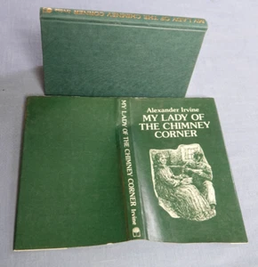 My Lady of the Chimney Corner by Alexander Irvine (1990, Hardcover), DJ - Picture 1 of 4