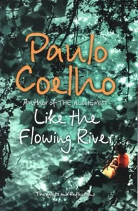 Libro PAULO COELHO Like the Flowing River 2006 SC - Imagen 1 de 1