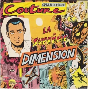 CHARLELIE COUTURE LA SUPREME DIMENSION / TU JOUES TOUJOURS FRENCH 45 SINGLE - Imagen 1 de 1