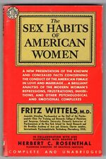 SEX HABITS AMERICAN WOMEN Fritz Wittels M.D. Eton 102 1951 1st Print Paperback