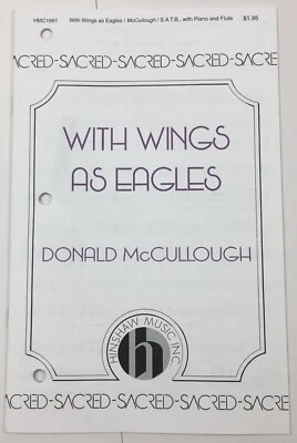 With Wings As Eagles SATB Piano Flute Sheet Music By Donald McCullough Hinshaw - Image 1 of 4