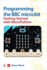 Simon Monk Programming the BBC micro:bit: Getting Started with Micro (Paperback)