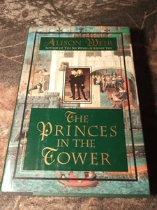 The Princes in the Tower - Hardcover By Weir, Alison   - Picture 1 of 13