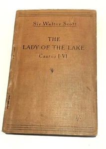 Antique School Book  Lady of the Lake CANTOS I-VI Sir Walter Scott Early 1900s - Picture 1 of 12