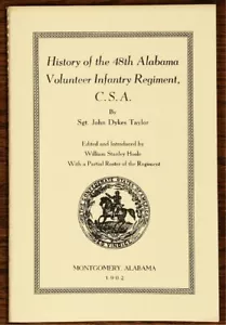 History of the 48th Alabama Volunteer Infantry Regiment, CSA +Roster Civil War - Picture 1 of 5