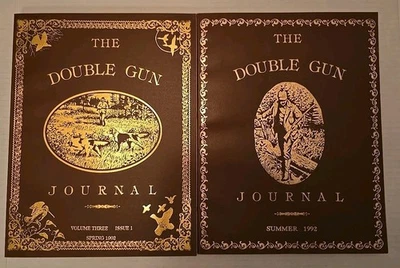 The Double Gun Journal Hunting Magazine 1992 Vol 3 Issues 1 & 2 Spring Summer - Image 1 of 4