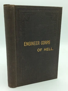 ENGINEER CORPS OF HELL - Edwin A. Sherman - anti-Catholic Jesuit vintage - Imagen 1 de 4
